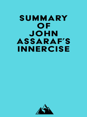 cover image of Summary of John Assaraf's INNERCISE